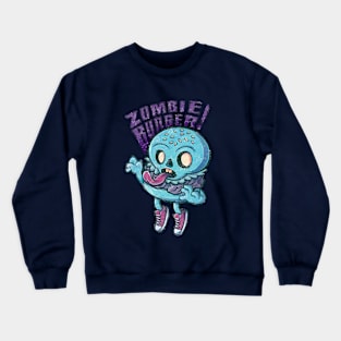 ZOMBIE BURGER Crewneck Sweatshirt